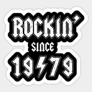 Rockin since 1979 birthday rocker gift Sticker